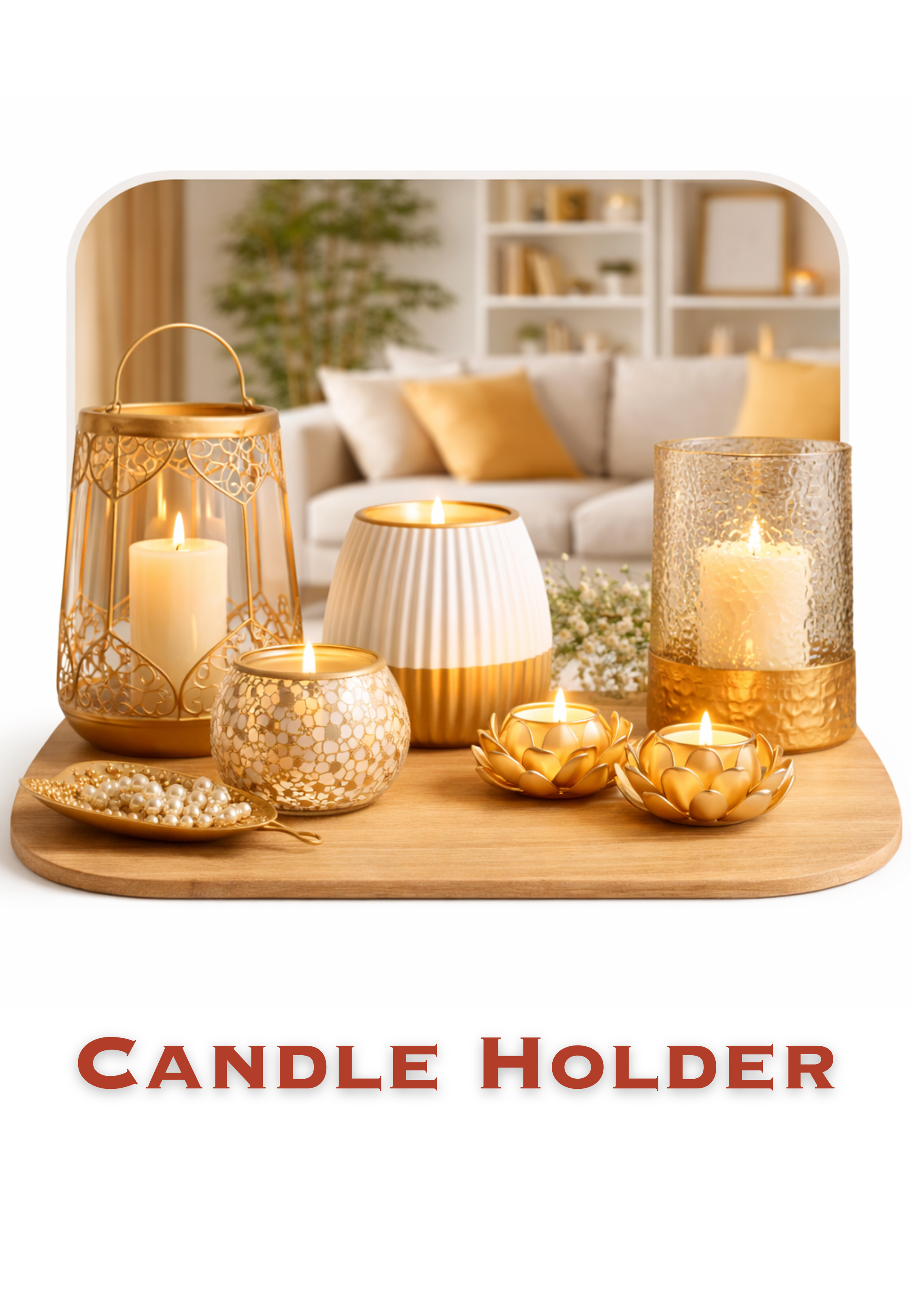 Candle & Tea Light Holder