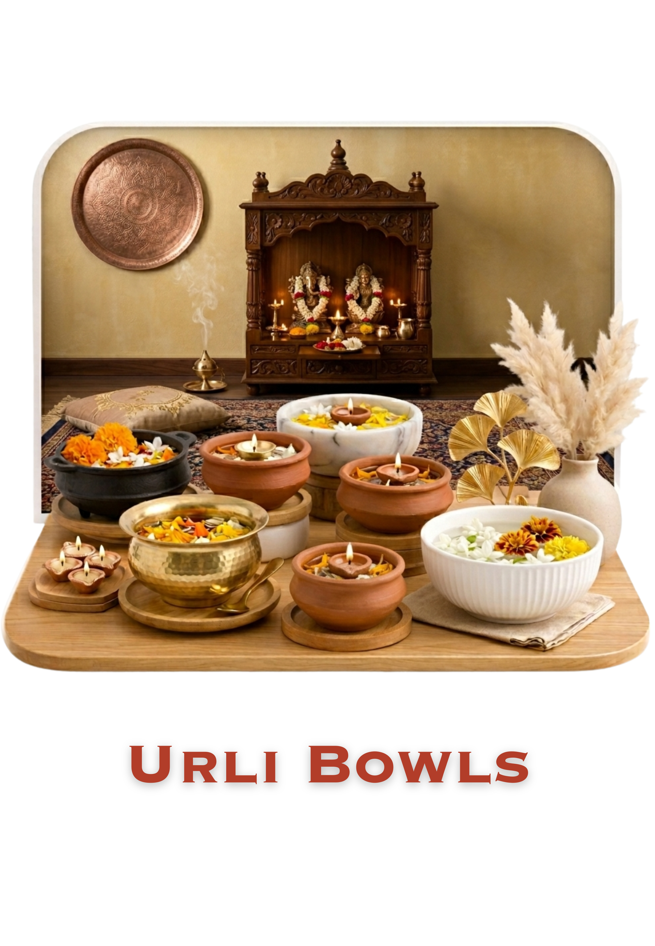 Urli Bowls